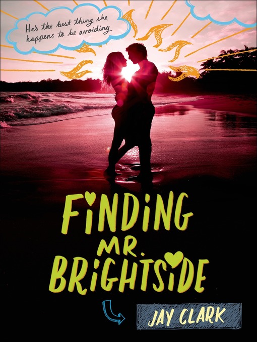 Title details for Finding Mr. Brightside by Jay Clark - Wait list